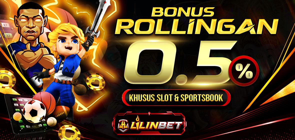 BONUS ROLLINGAN SLOT GAMES & SPORTBOOK 0,5%